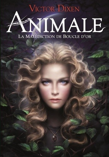  Animale - La malédiction de Boucle d'Or 