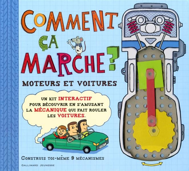  Comment ça marche ? moteurs et voitures 