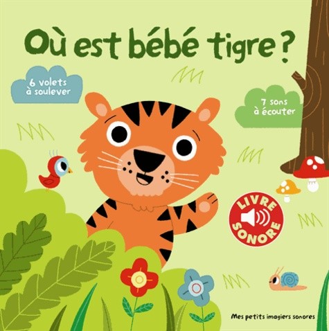  Où est bébé tigre ?  