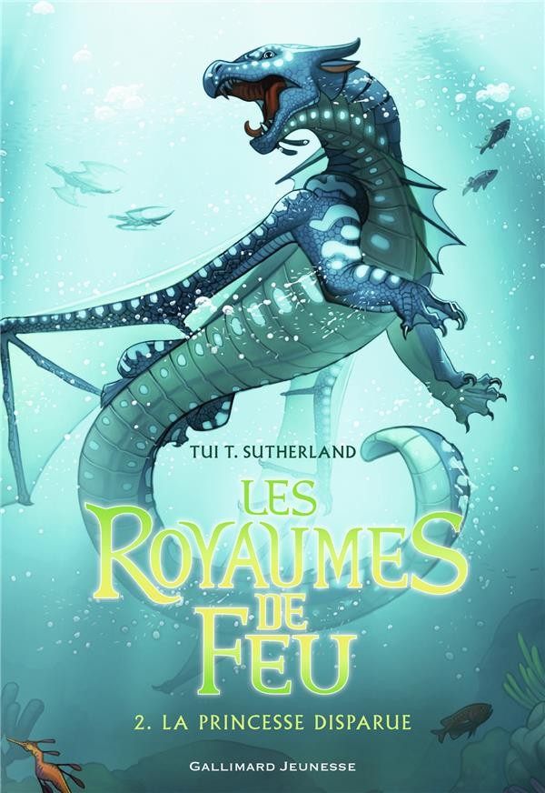  Les royaumes de feu t.2 ; la princesse disparue 