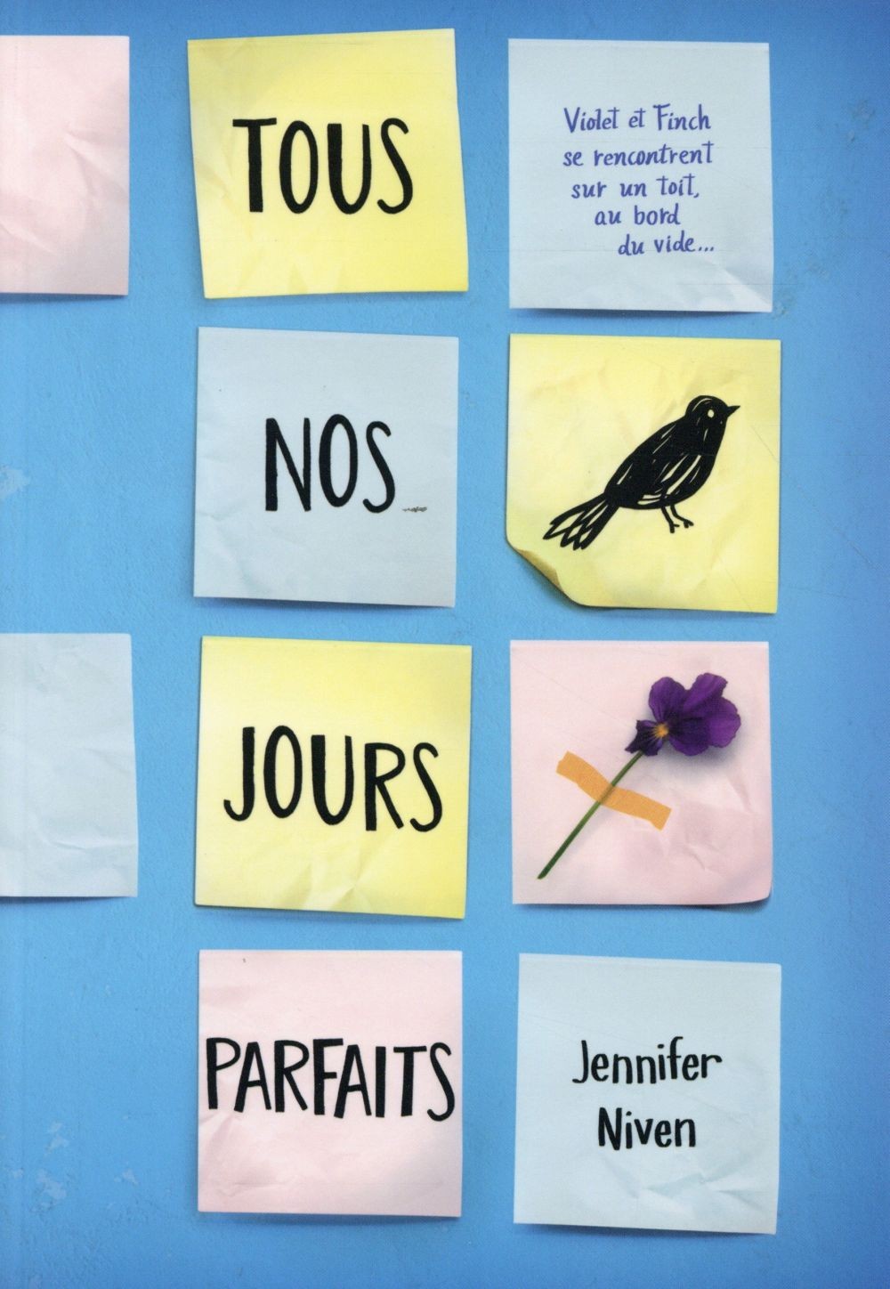  Tous nos jours parfaits 