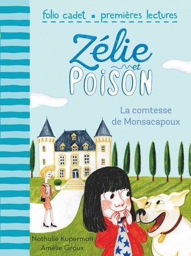 Zélie et Poison Tome 2  