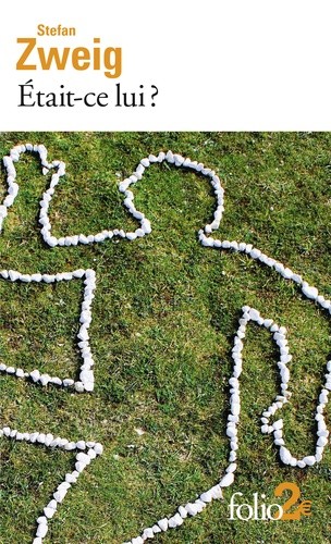  Etait-ce lui ? - Précédé de Un homme qu'on n'oublie pas  