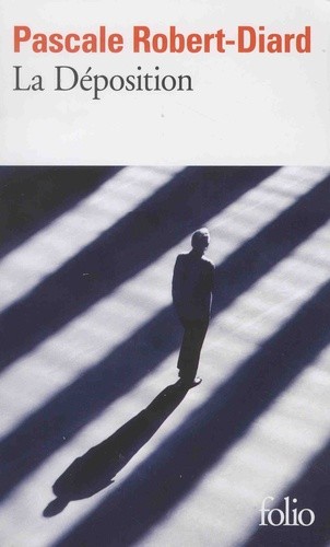  La déposition  