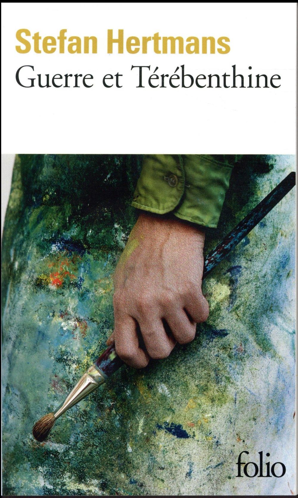  Guerre et térébenthine 