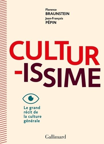  Culturissime - Le grand récit de la culture générale  