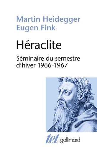  Héraclite - Séminaire du semestre d'hiver 1966-1967  