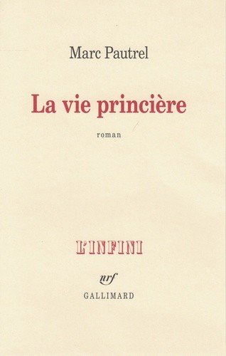  La vie princière  