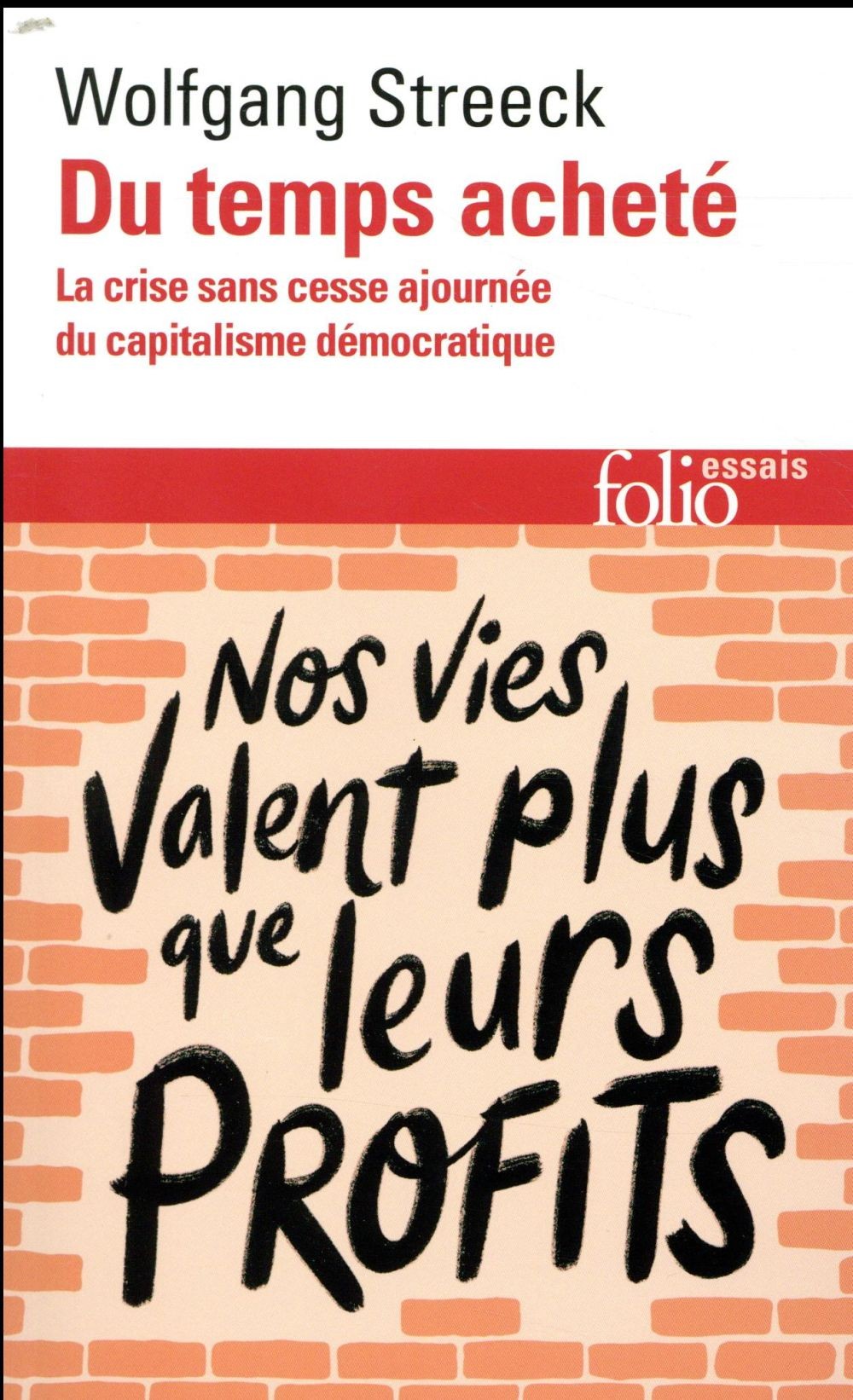  Du temps acheté ; la crise sans cesse ajournée du capitalisme démocratique 
