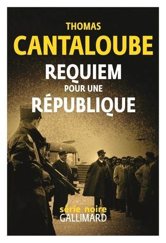  Requiem pour une République  
