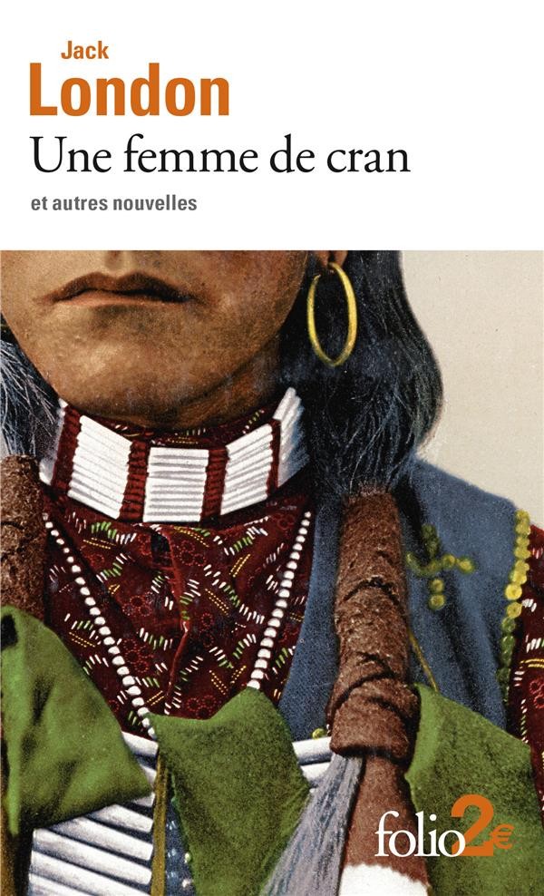  Une femme de cran et autres nouvelles 