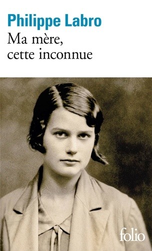 Ma mère, cette inconnue  