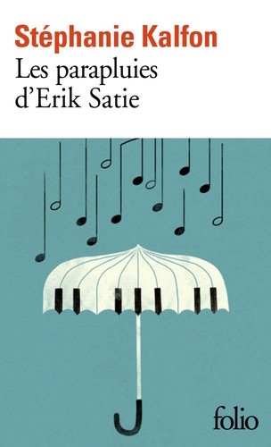  Les parapluies d’Erik Satie  