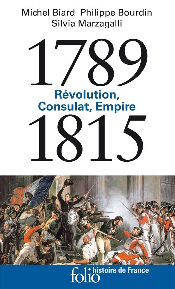  Révolution, Consulat, Empire (1789-1815) 
