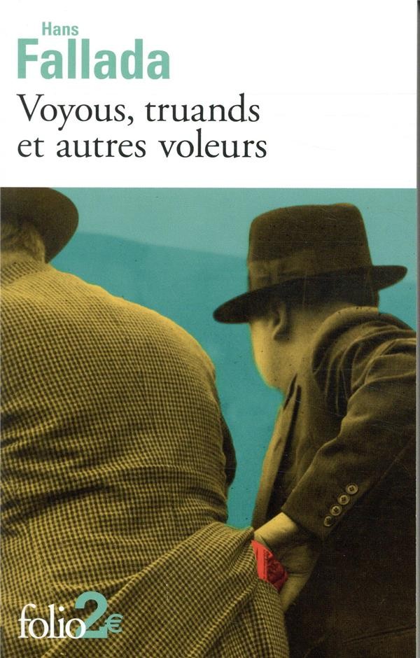  Voyous, truands et autres voleurs 