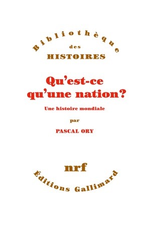  Qu'est-ce qu'une nation ? - Une histoire mondiale  