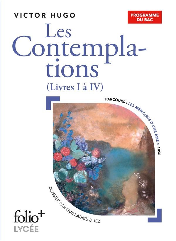  Les contemplations (livres I à IV), de Victor Hugo 