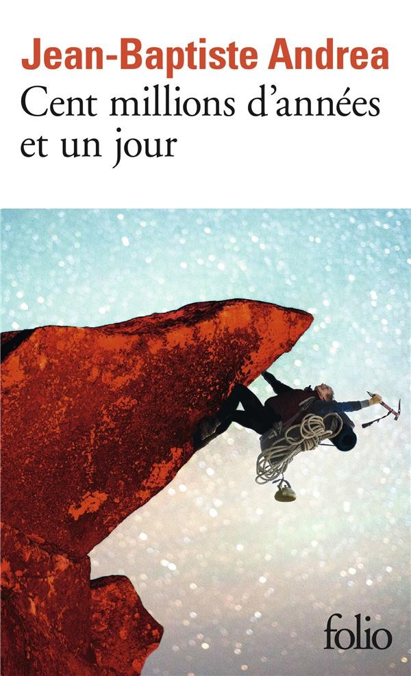  Cent millions d'années et un jour 