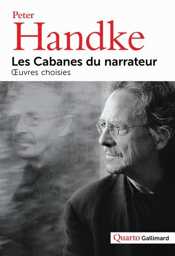  Les Cabanes du narrateur - Oeuvres choisies  