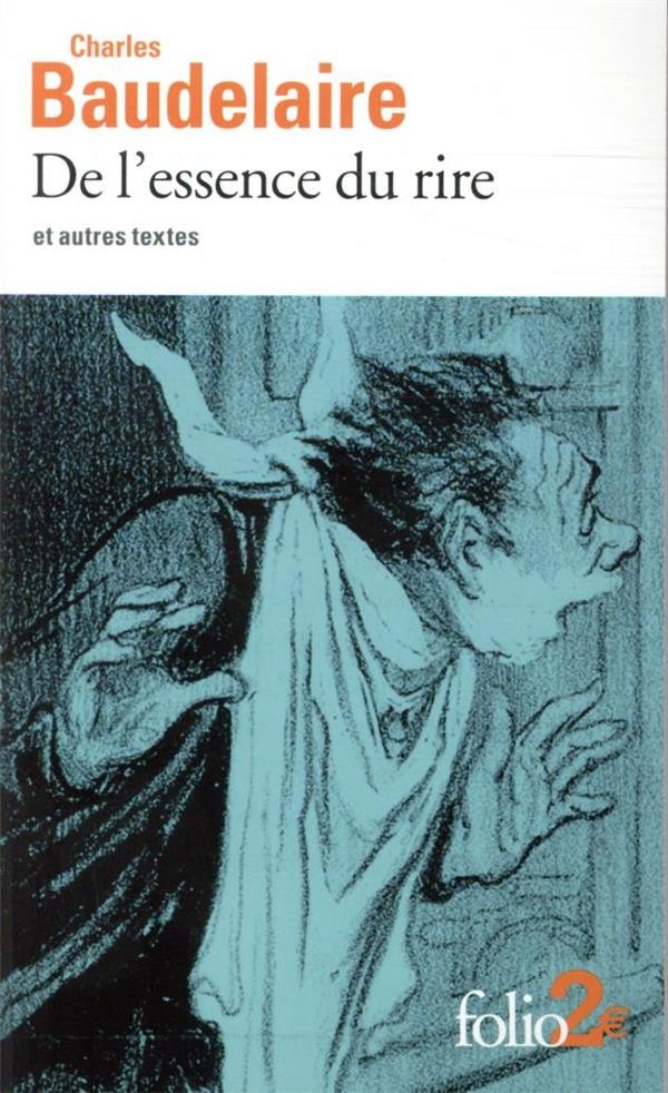  De l'essence du rire et autres textes 