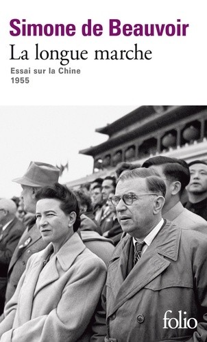  La longue marche - Essai sur la Chine - 1955  
