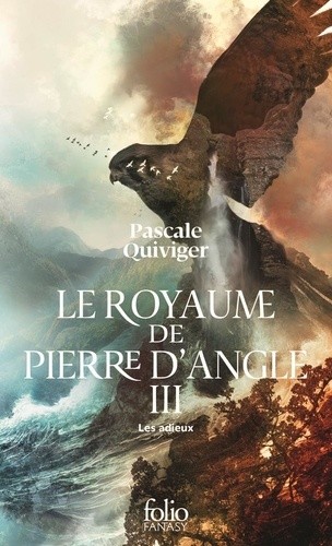  Le royaume de Pierre d'Angle Tome 3  