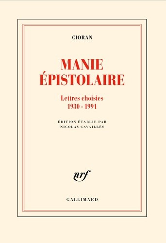  Manie épistolaire - Lettres choisies (1930-1991)  