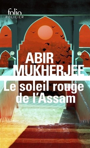  Le soleil rouge de l’Assam - Une enquête du capitaine Sam Wyndham  
