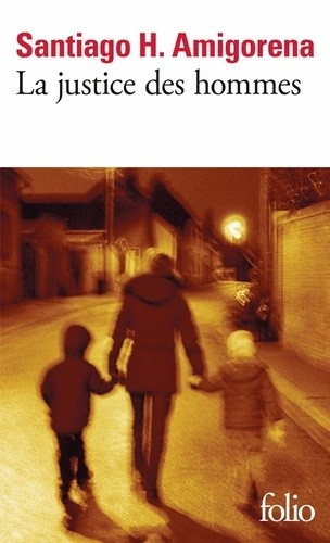  La justice des hommes  