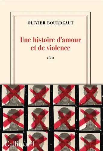 UNE HISTOIRE D'AMOUR ET DE VIOLENCE