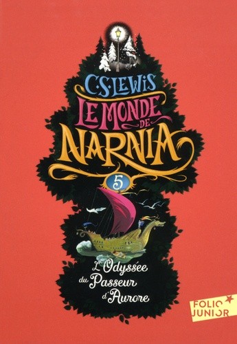  Le Monde de Narnia Tome 5  