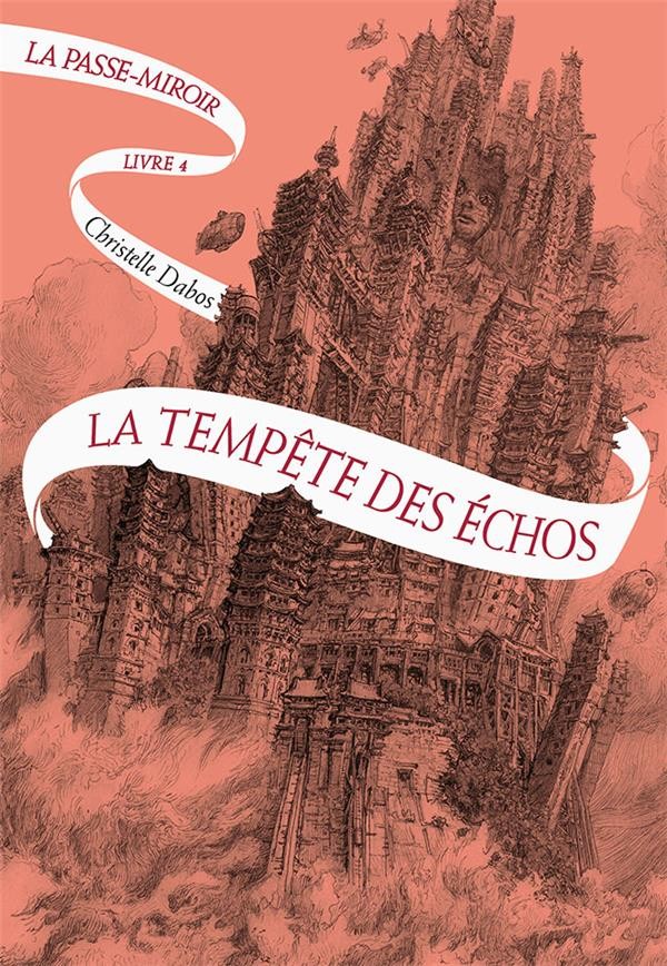  La Passe-miroir t.4 ; la tempête des échos 