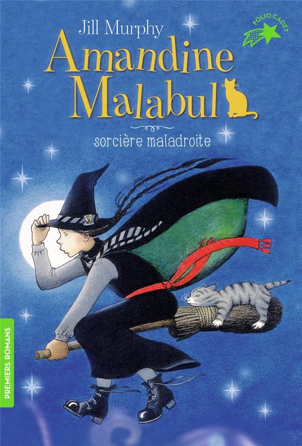  Amandine Malabul ; sorcière maladroite 