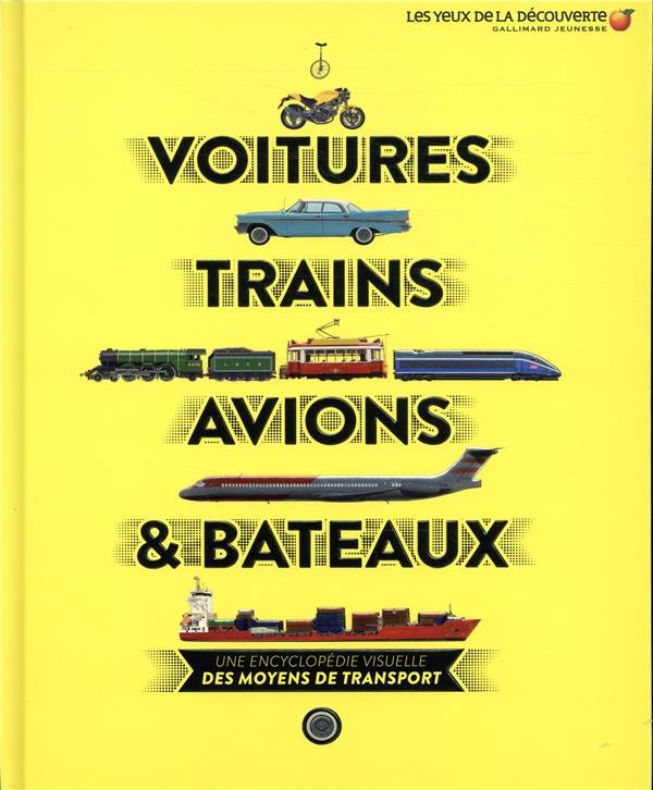  Voitures, trains, avions et bateaux  