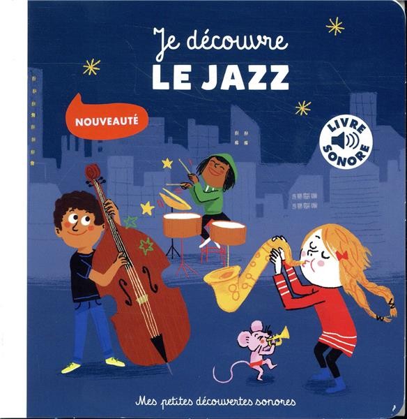  Je découvre le jazz 