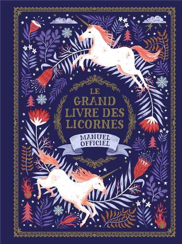  Le grand livre des licornes 