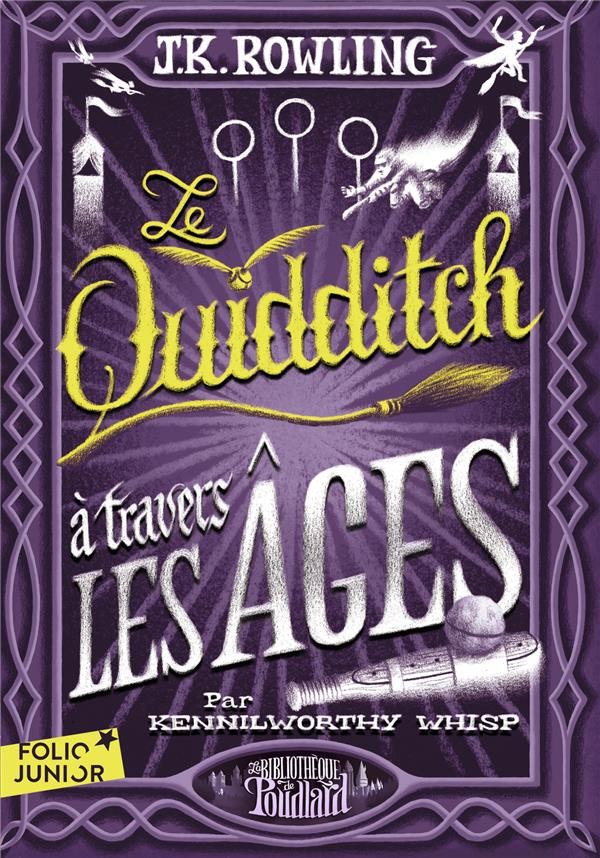  Le quidditch à travers les âges 
