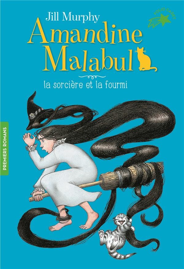  Amandine Malabul ; la sorcière et la fourmi 