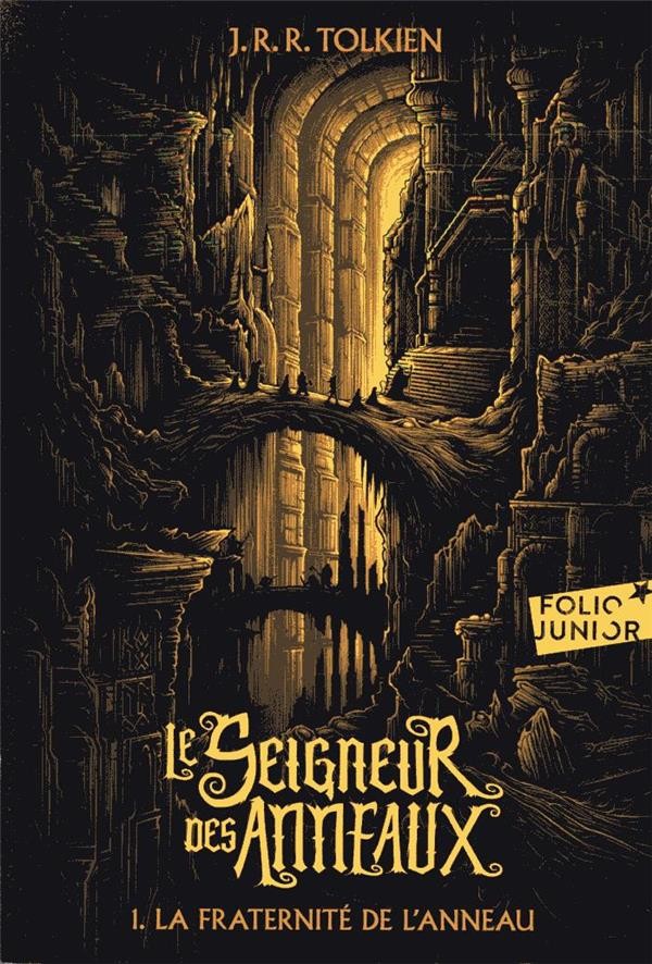  Le seigneur des anneaux t.1 ; la fraternité de l'anneau 