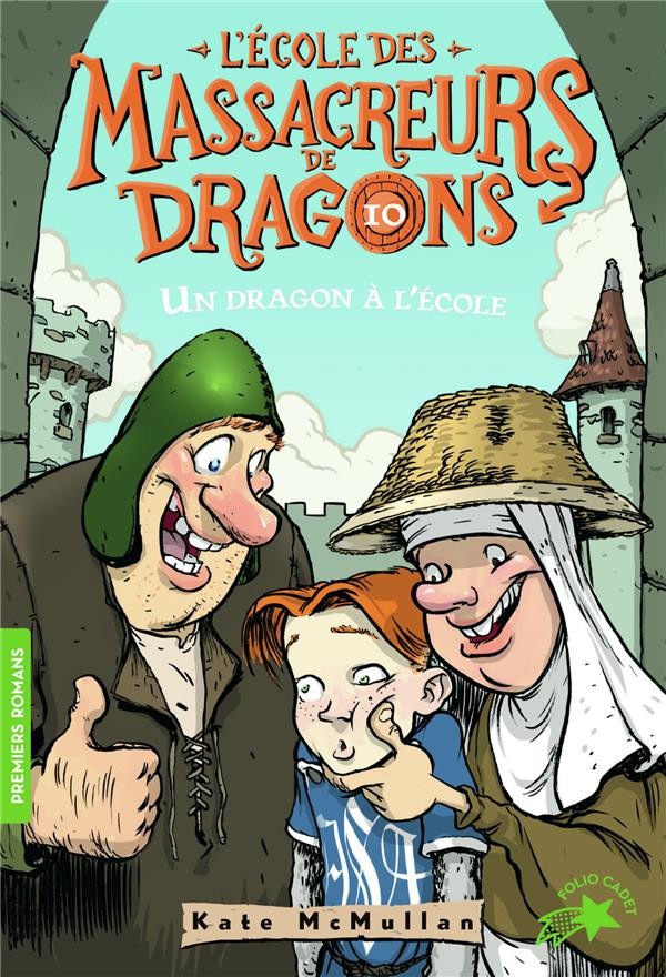  L'école des Massacreurs de dragons t.10 ; un dragon à l'école 