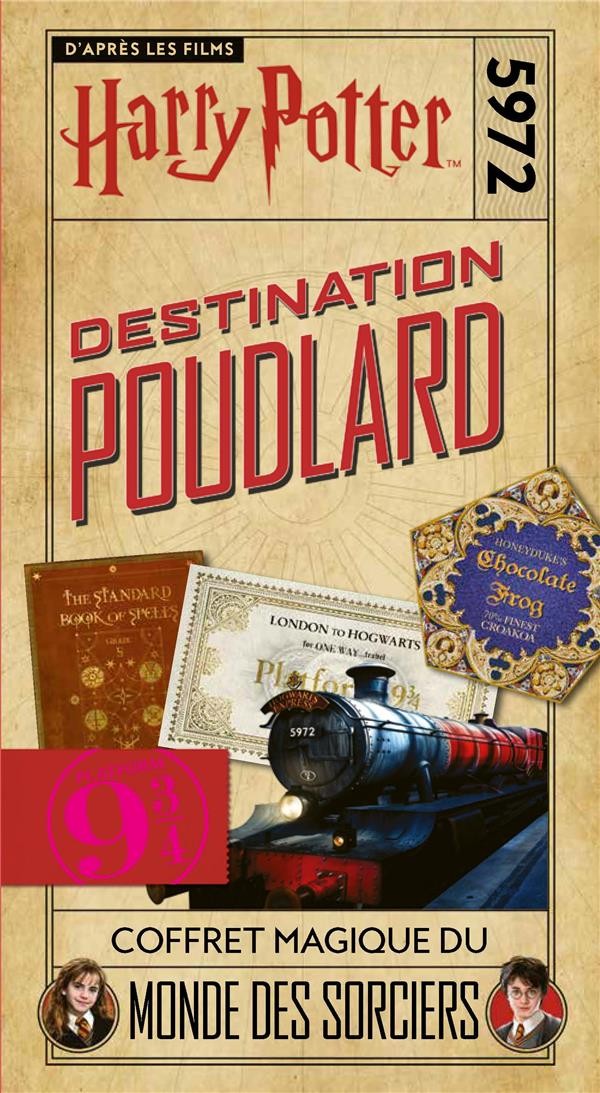  Harry Potter ; destination Poudlard 