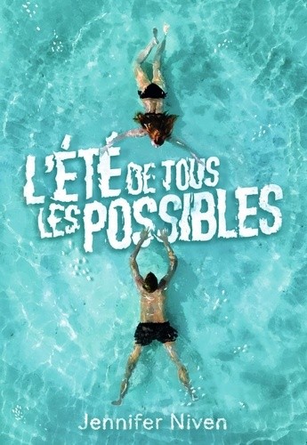  L'été de tous les possibles  