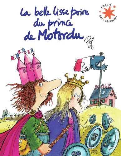  La belle lisse poire du prince de Motordu  