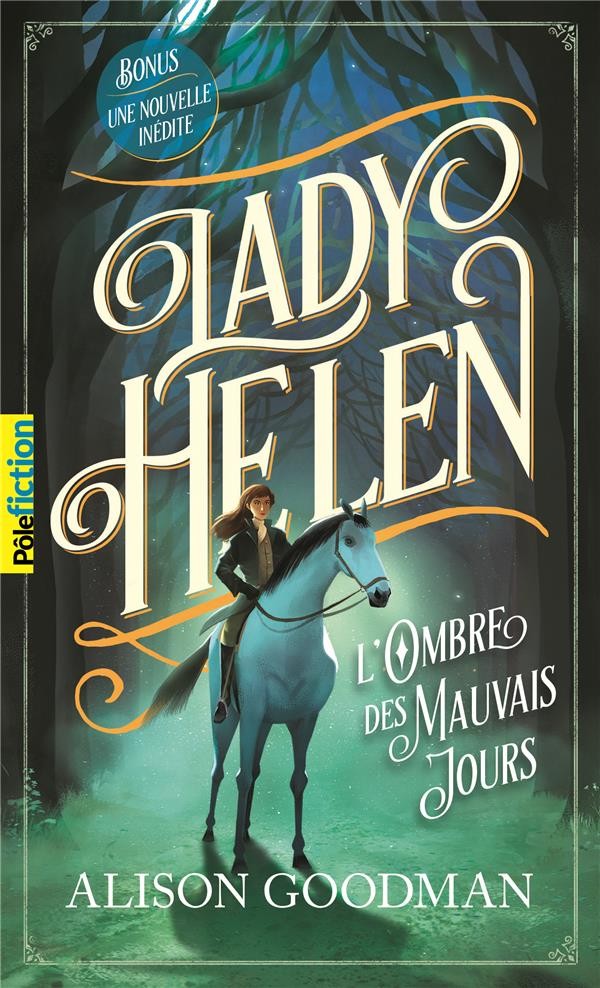  Lady Helen t.3 ; l'ombre des mauvais jours 