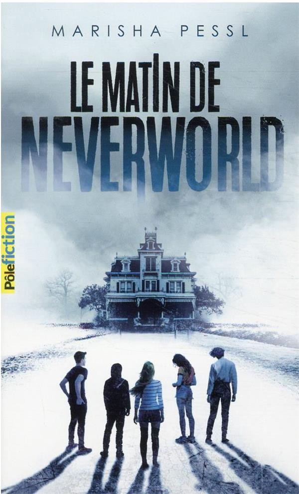  Le matin de Neverworld 