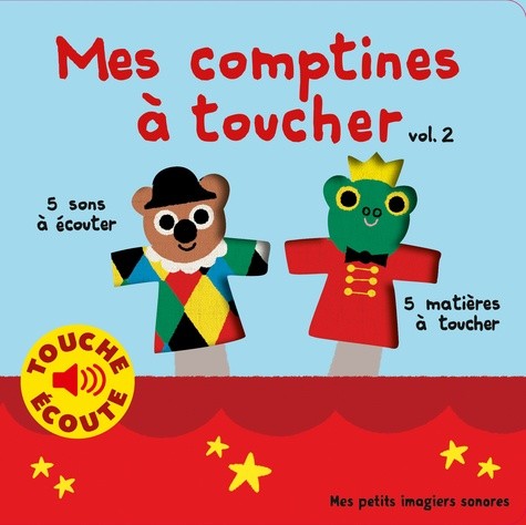  Mes comptines à toucher - Tome 2  