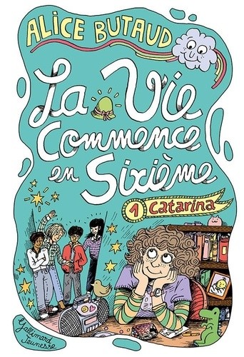  La vie commence en 6e - 1 Catarina 