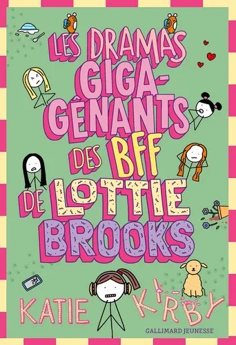 LES DRAMAS GIGA-GENANTS DES BFF DE LOTTIE BROOKS