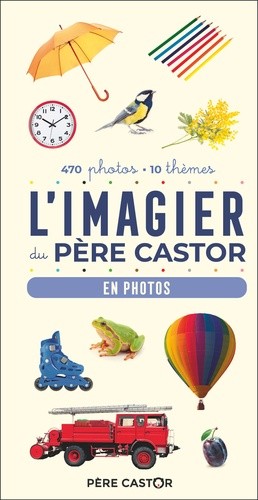  L'imagier du Père Castor - En photos  