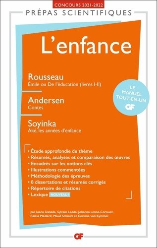  L'enfance - Rousseau, Emile ou De l'éducation (livres I-II) ; Andersen, Contes ; Soyinka Aké, les années d'enfance  